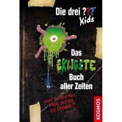 Kosmos Die Drei ??? Kids, Das Ekligste Buch Aller Zeiten