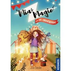 Kosmos Mia Magie 1 Die Zirkusbande