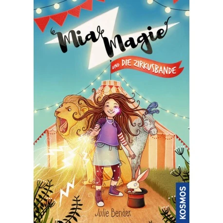 Kosmos Mia Magie 1 Die Zirkusbande 3 Kosmos Mia Magie 1 Die Zirkusbande
